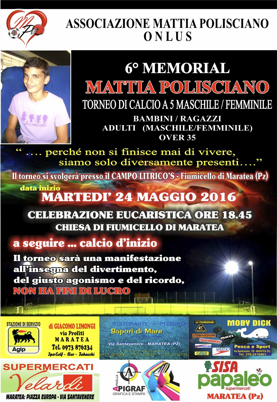 6° MEMORIAL MATTIA POLISCIANO