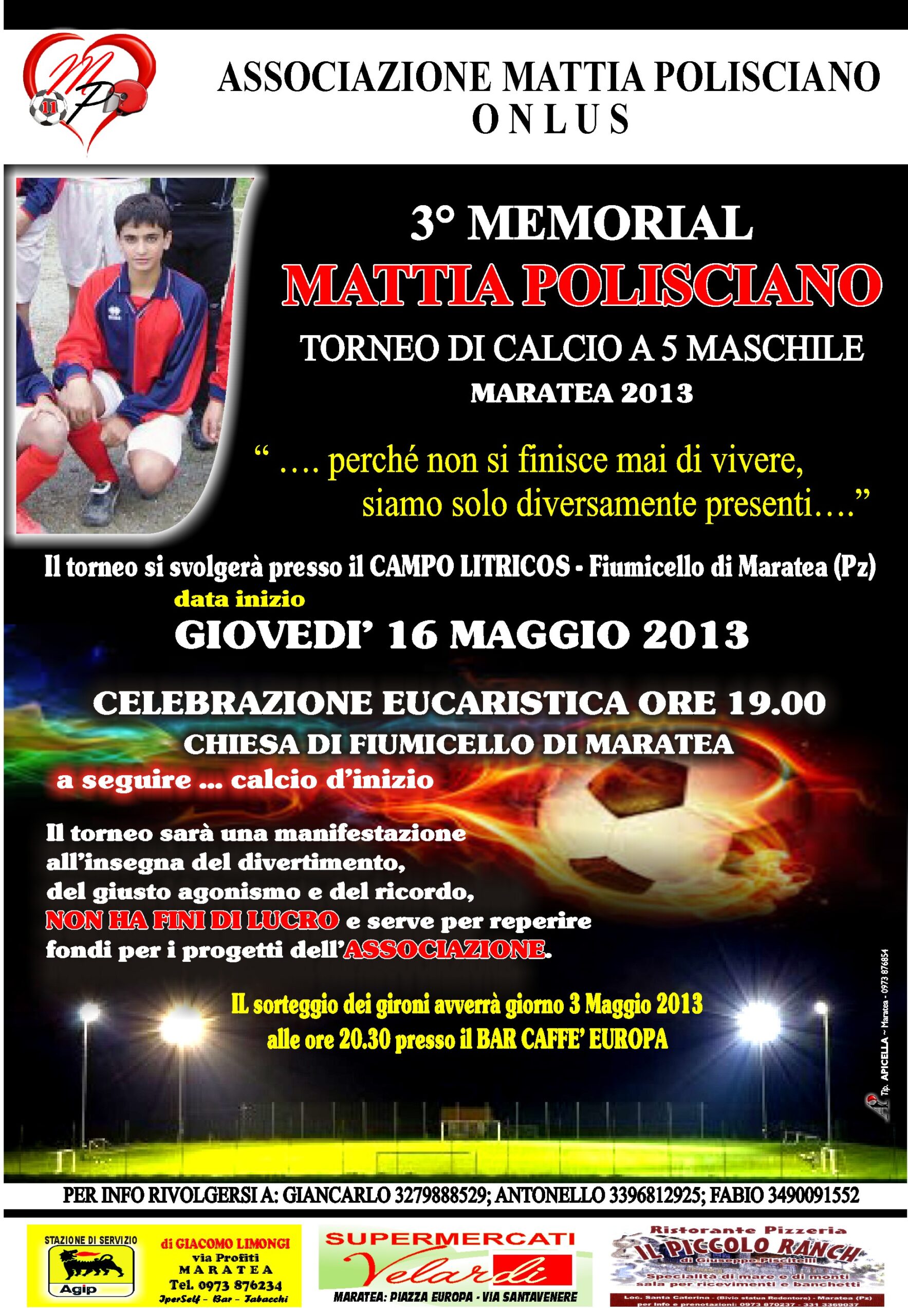 3° MEMORIAL MATTIA POLISCIANO