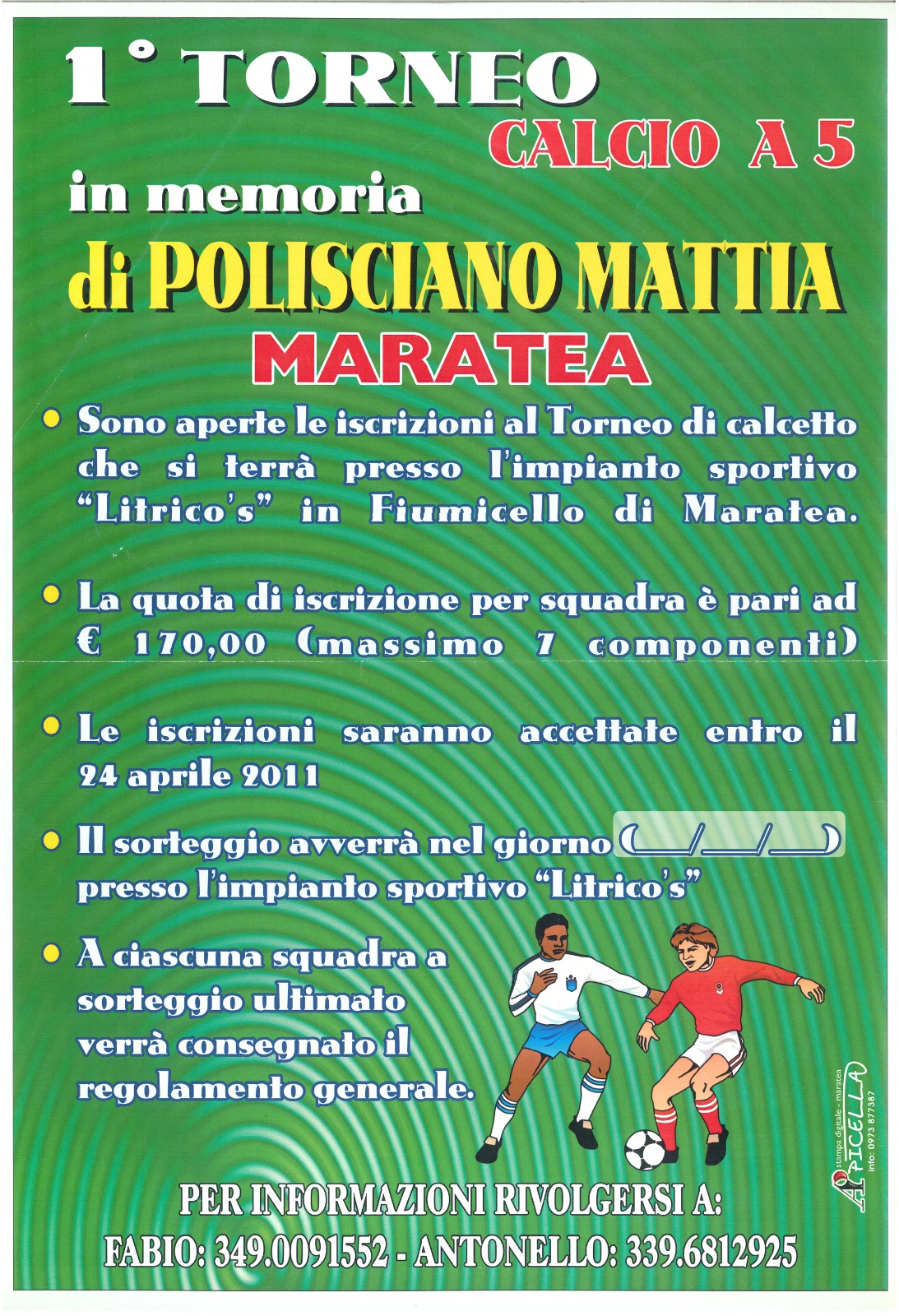 1° MEMORIAL MATTIA POLISCIANO